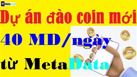 Metadata D N O Coin M I Khai Th C Md Token M T Ng Y K O M I L M