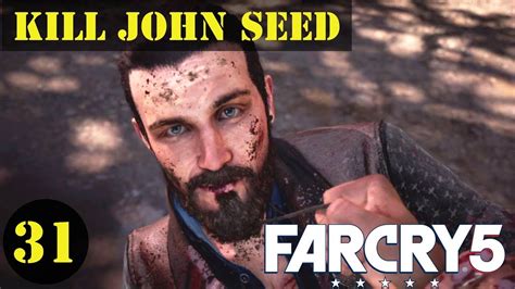 FAR CRY 5 Gameplay Kill JOHN SEED Wrath Destroy John S Plane