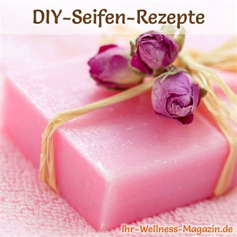 Seife Mit Rosenduft Selbst Machen Seifen Rezept Anleitung Seifen