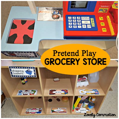 Easily Create A Pretend Grocery Store In Your Classroom Play Grocery