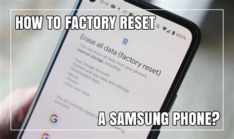 How To Reset Samsung Phone Easily Step By Step Guide