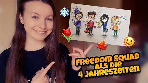 Der Freedom Squad Als Die 4 Jahreszeiten Speedart Youtube