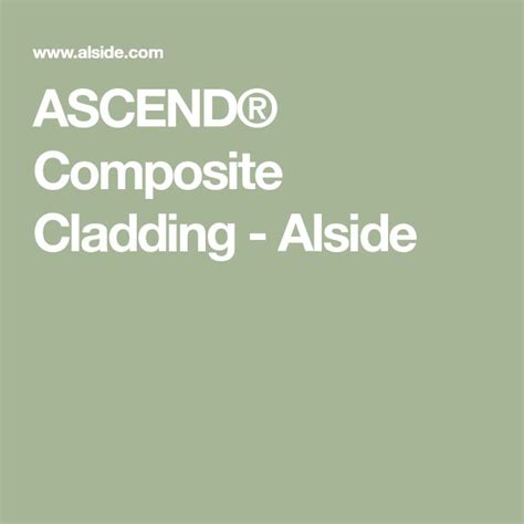 ASCEND Composite Cladding Alside Composite Cladding Cladding