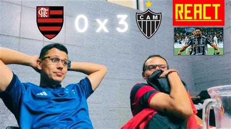 REACT FLAMENGO 0 x 3 ATLÉTICO MG BRASILEIRÃO 2023 atleticomineiro