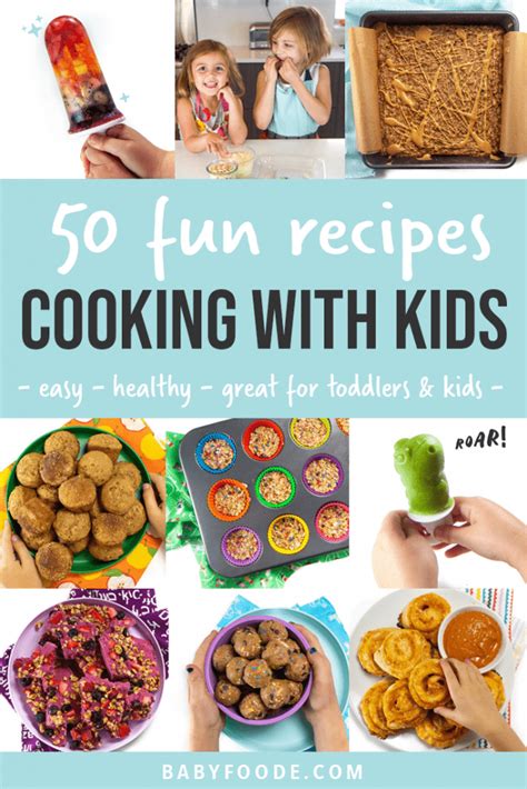 Cooking With Toddlers Kids 50 Easy Recipes Baby Foode