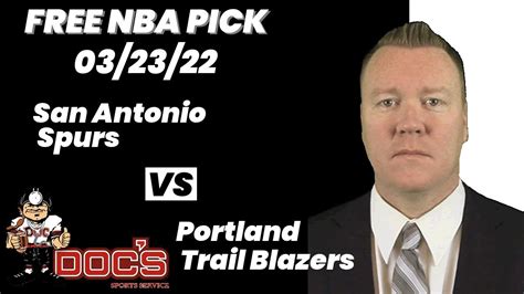 NBA Picks Spurs Vs Trail Blazers Prediction 3 23 2022 Best Bets