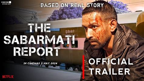 The Sabarmati Report Official Trailer Vikrant Massey Raashi Khanna