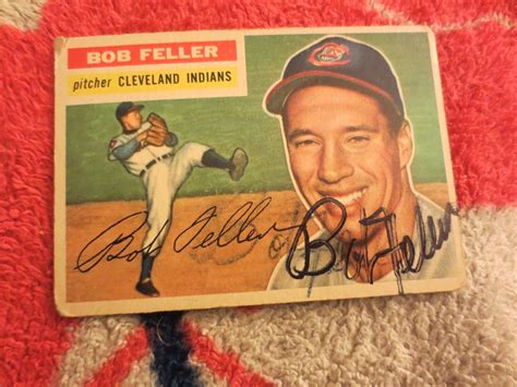 1956 Topps 200 Bob Feller Cleveland Indians Autographed EBay