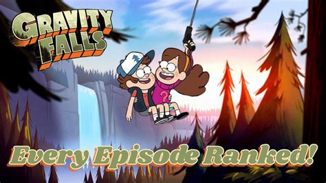 Ranking Every Episode Of Gravity Falls Youtube