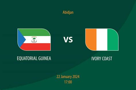 Equatorial Guinea vs Ivory Coast football scoreboard broadcast template ...