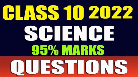 Science Most Important Questions Class Board Exam