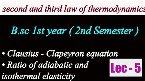 Second And Third Law Of Thermodynamics Bsc 1st Year 2nd Semester