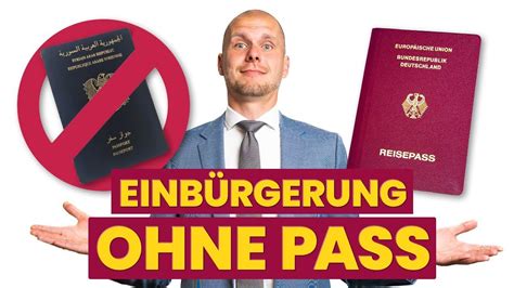 Einb Rgerung Ohne Nationalpass So Wirst Du Trotzdem Deutscher