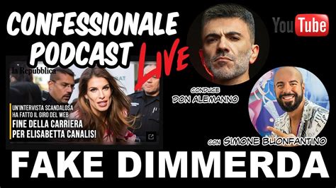 Confessionale Podcast Ep Fake Di Merda Con Simone Buonfantino