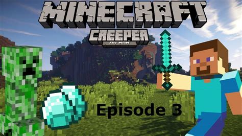 Minecraft Lets Play Episode 3 Found A Minshaft Youtube