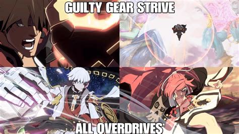 Guilty Gear Strive All Overdrive Attacks Japanese 4k Youtube