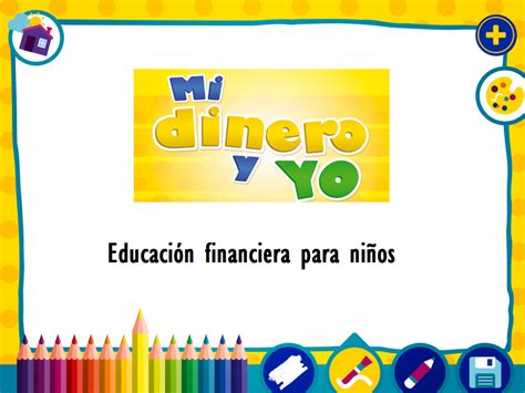 Mi Dinero Y Yo Educación Financiera Para Niños Con Una App 538