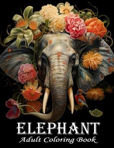 Elephant Adult Coloring Book For Adults 50 Beautiful Elephants Designs By Lipon Books Goodreads