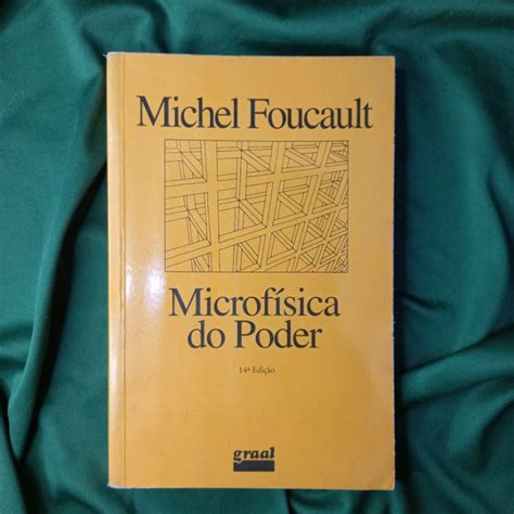 Microfísica Do Poder Foucault - Microfísica do Poder - Michel Foucault | Shopee Brasil