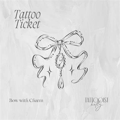 Tattoo Tickets By Tattooist Kelly Flash Designs Bow Charm Tattoo