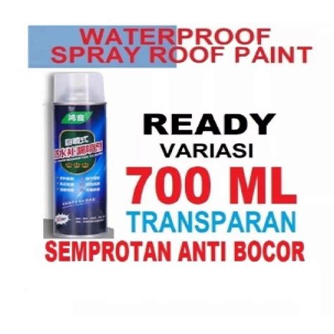 Jual Semprotan Spray Atap Anti Bocor Waterproof Leak Cat Tahan Air