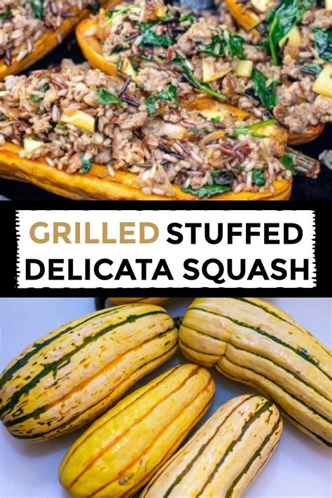 Grilled Stuffed Delicata Squash With Wild Rice And Sausage Recipe