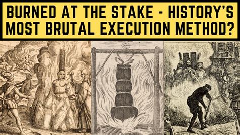 Burned At The Stake History S Most BRUTAL Execution Method YouTube