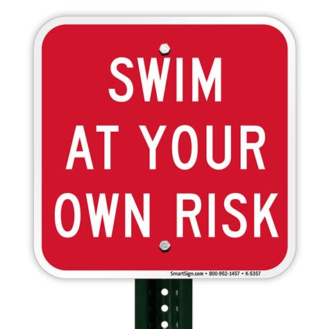 Swim At Your Risk Swimming Pool Sign Sku K