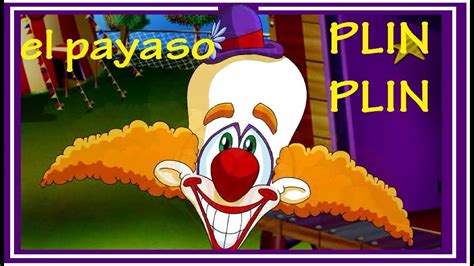 El Payaso Plin Plin Canciones Infantiles Youtube