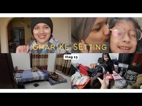 Ghar Ke Setting Shadi Ke Tayariyaan Day 12 In Pakistan Vlog 13