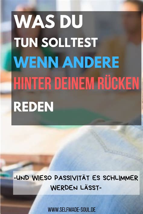 Was Tun Wenn Andere Hinter Dem R Cken Reden Positiv Denken Lernen