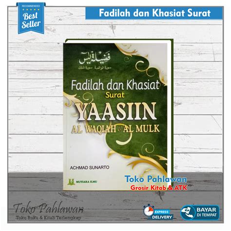 Buku Fadilah Dan Khasiat Surat Yaasiin Al Waqiah Dan Al Mulk Lengkap