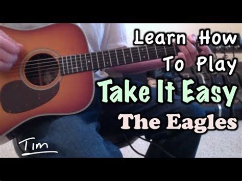 The Eagles Take It Easy Guitar Lesson Chords And Tutorial YouTube