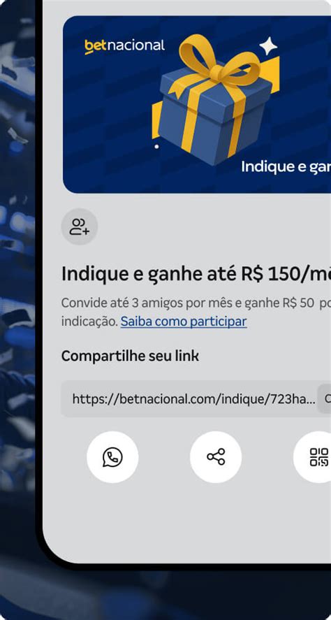 Betnacional Indique E Ganhe - Indique e ganhe | Betnacional