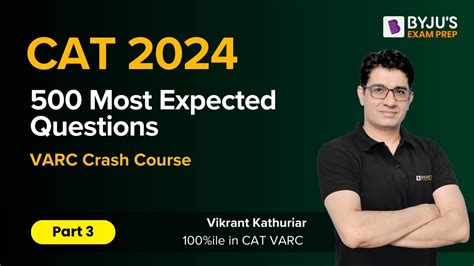 Cat 2024 Preparation Cat Varc 500 Most Expected Varc Questions Part 3 Cat2024