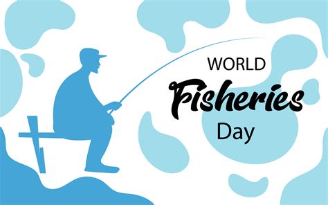 Postcard Design For World Fisheries Day A Man Is Sitting With A