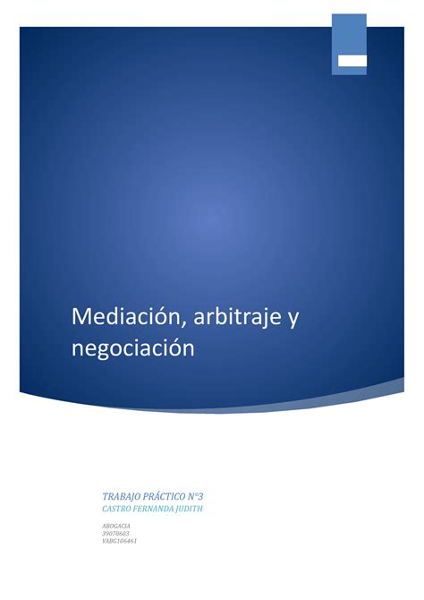 TP 3 Mediacion no se nada Mediación arbitraje y negociación