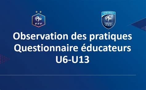 Questionnaire éducateurs U7 U9 U11 U13 Et Pratique U11f Et U13f