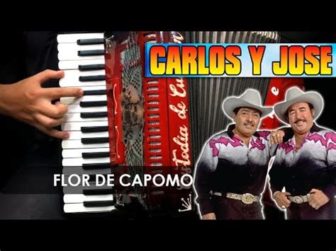 FLOR DE CAPOMO Carlos y José Acordeón de Teclas YouTube