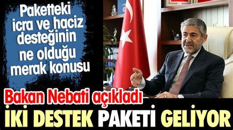 Bakan Nebati A Klad Dar Gelirlilere Iki Destek Paketi Geliyor