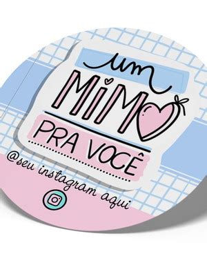 Etiquetas Adesivas Um Mimo Para Voce Compre Produtos Personalizados