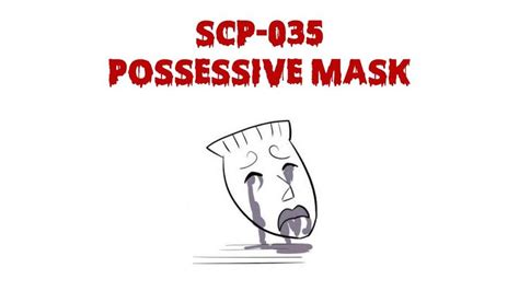 Oversimplified Scp Chapter 88 Scp 035 Possessive Mask Scp Scp 035