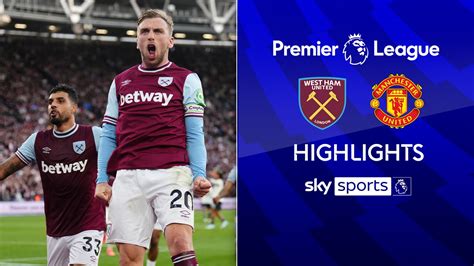 West Ham 2-1 Manchester United | Premier League highlights | Football ...