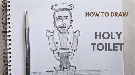 Skibidi Toilet How To Draw 😇😇 Holy Toilet 🚽🚽 Youtube