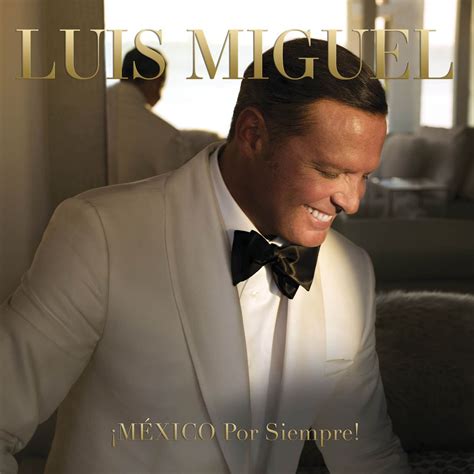 Cd Luis Miguel México Por Siempre