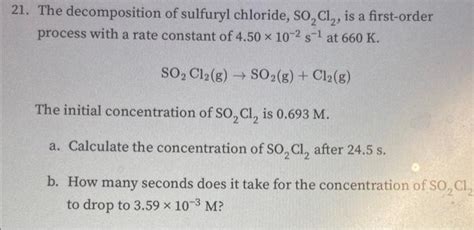 Solved 1 The Decomposition Of Sulfuryl Chloride So2cl2 Is