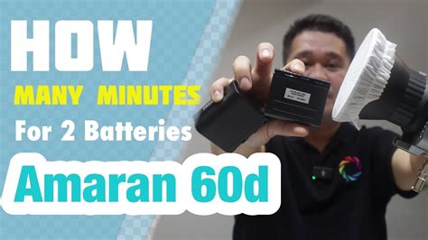 Amaran 60d How Many Hours For 2 Batteries Youtube