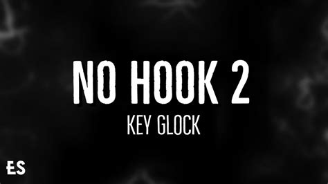 No Hook Key Glock Lyrics Youtube