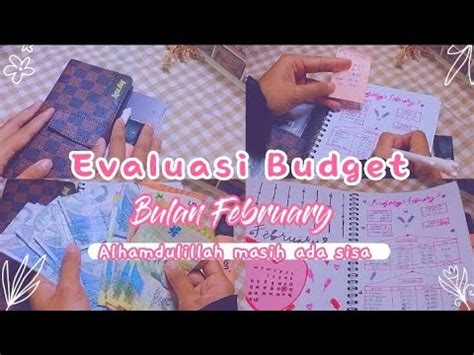 Evaluasi Budget February 2023 Alhamdulillah Masih Ada Sisa