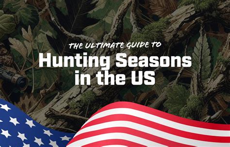 The Ultimate Guide to Hunting Seasons in the US: Maximizing Your ...